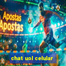 chat uol celular